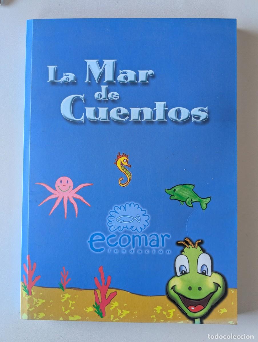 Libros de segunda mano: LA MAR DE CUENTOS EDICION-CURSO 2002-2003 THERESA ZABELL MEDALLA OL&Igrave;MPICA - FUNDACION ECOMAR