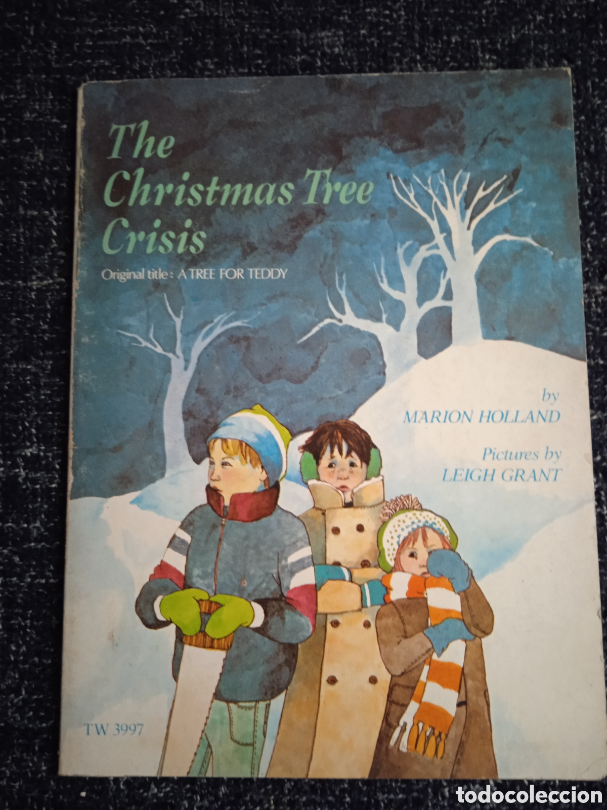 Gebrauchte B&uuml;cher: THE CHRISTMAS TREE CRISIS / Marion Holland -cuento en ingles a&ntilde;o 1977