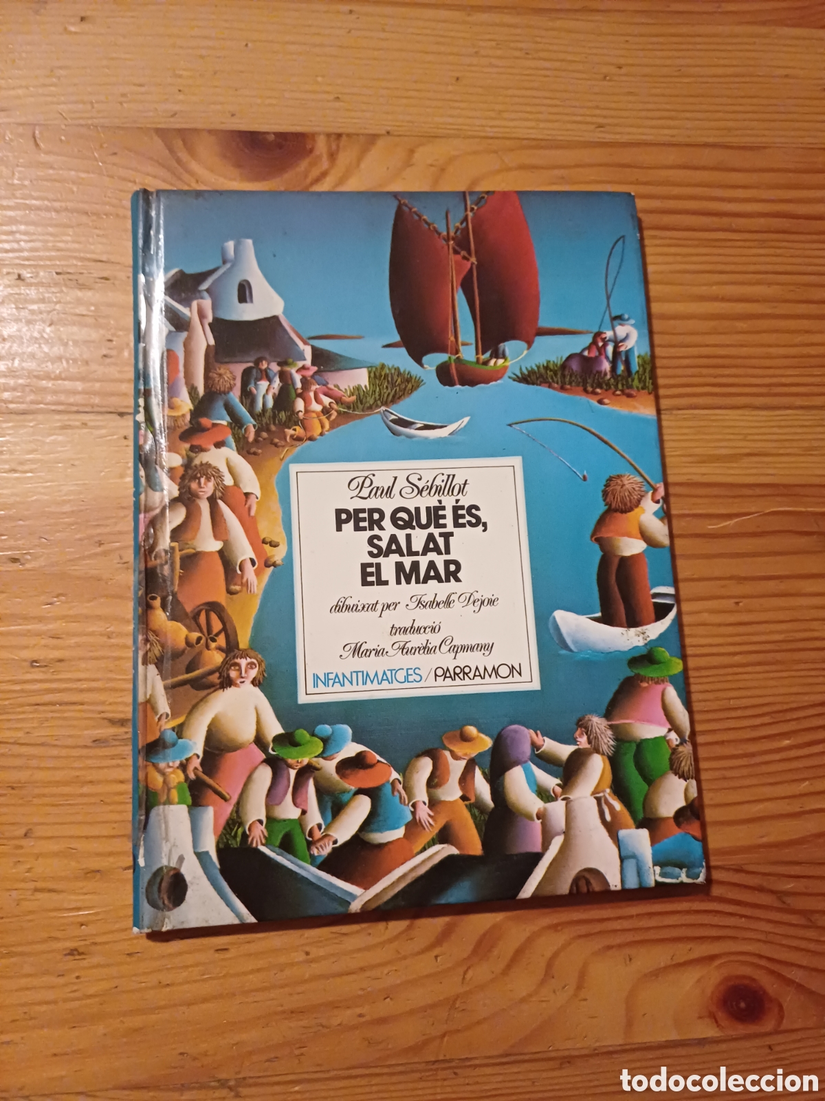 Libros de segunda mano: &iquest; Per qu&eacute; &eacute;s salat el mar ? Paul S&ecirc;billot Dibuixat per Isabelle Dejoi Trad M Aur&egrave;lia Capmany