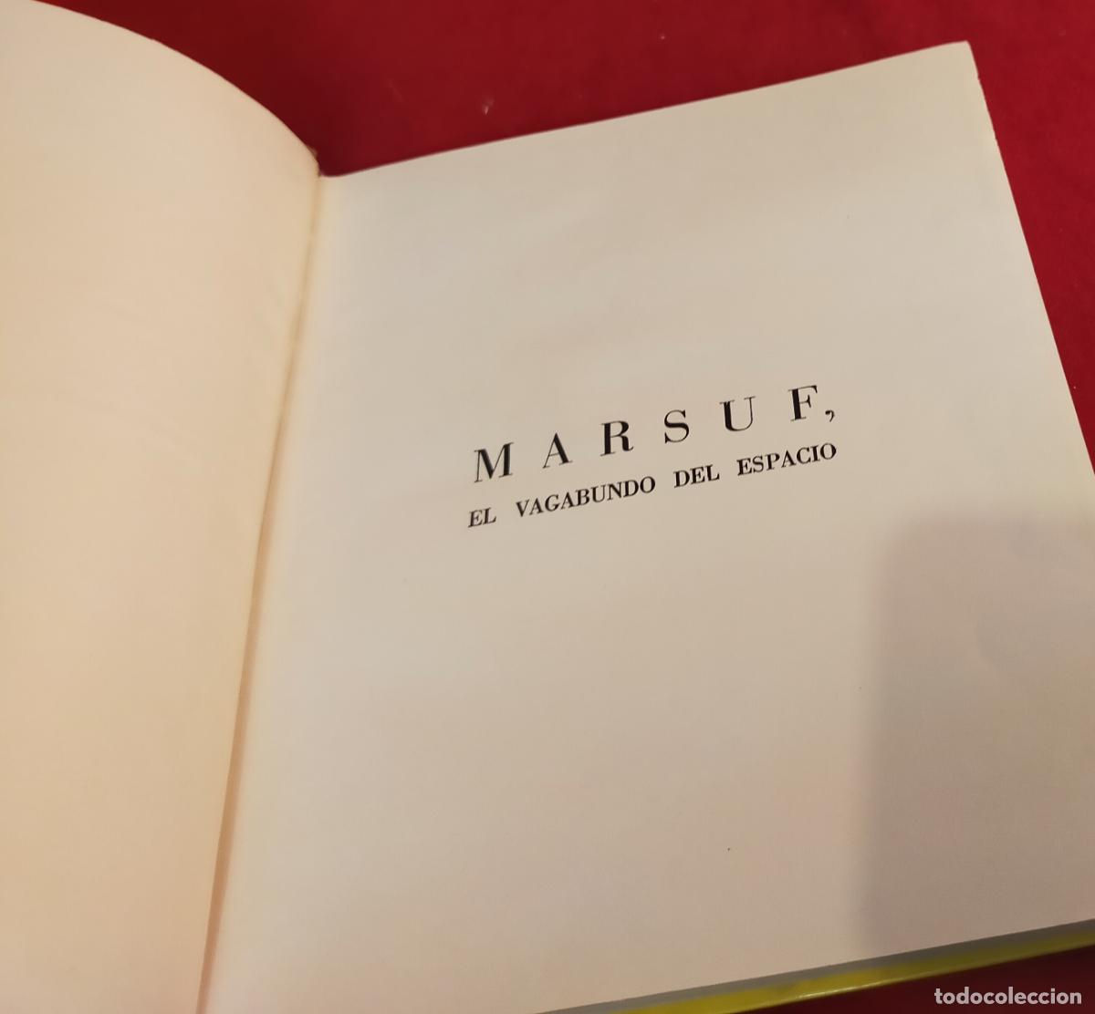 Libros de segunda mano: MARSUF. EL VAGABUNDO DEL ESPACIO. TOMAS SALVADOR. DONCEL - Foto 2