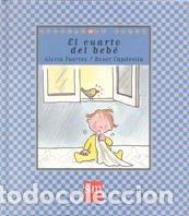 Libros de segunda mano: El cuarto del beb&eacute;. Gloria Fuertes. Roser Capdevila - Foto 1