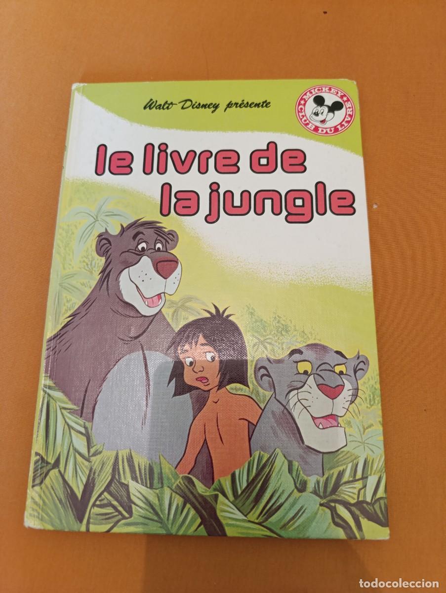 Libros de segunda mano: Cuento Disney LE LIVRE DE LA JUNGLE - Foto 1