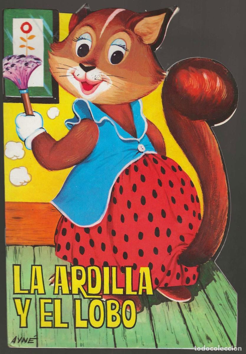 Libros de segunda mano: TORAY -- LA ARDILLA Y EL LOBO - Foto 1