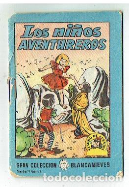 Libros de segunda mano: COLECCION BLANCANIEVES. LOS NI&Ntilde;OS AVENTUREROS. TESORO DE CUENTO. SERIE 12. N&ordm; 1.BRUGUERA 1963(P/C42)
