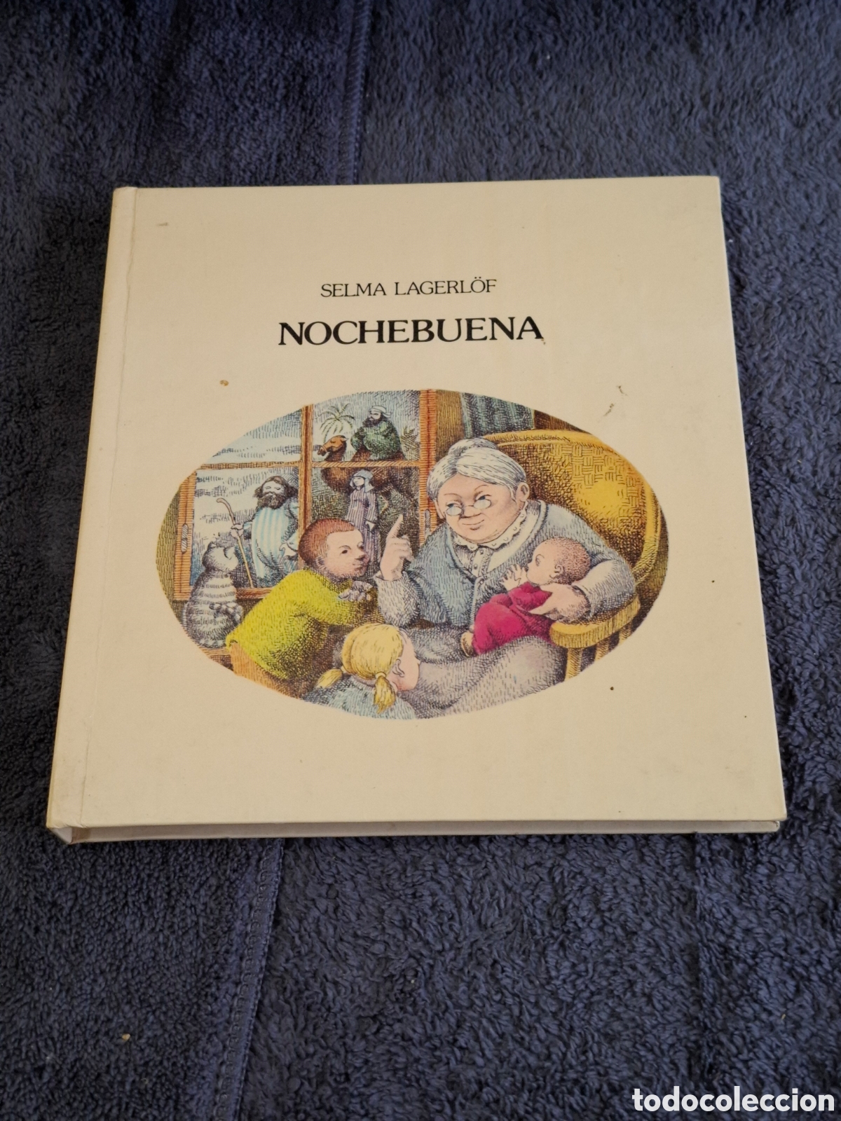 Libros de segunda mano: L19. Nochebuena - Selma Lagerl&ouml;f, 2&ordf; Edici&oacute;n, Editorial Lumen, 1981.