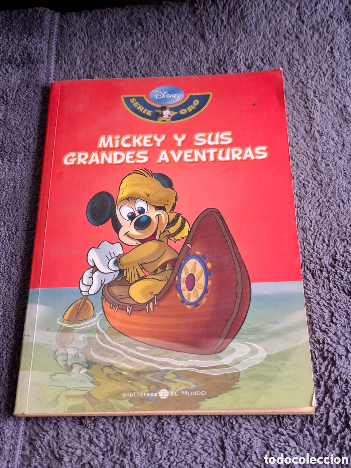 Libros de segunda mano: L19. Disney Serie Oro 8, Mickey Y Sus Grandes Aventuras, El Mundo, 2009.