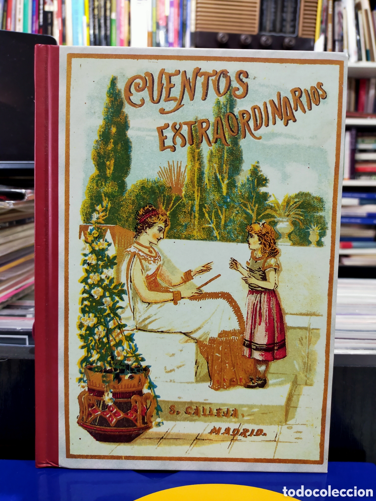 Libros de segunda mano: CUENTOS EXTRAORDINARIOS - CALLEJA - FACS&Iacute;MIL - Foto 1