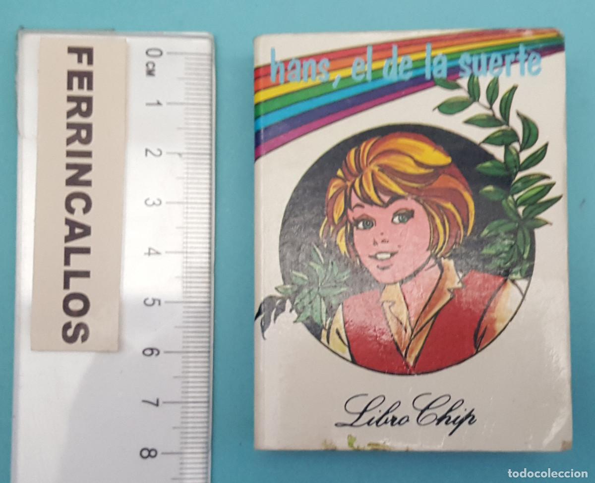 Libros de segunda mano: LIBRO CHIP HANS, EL DE LA SUERTE, EDITORIAL ASTRI 1989 - Foto 1