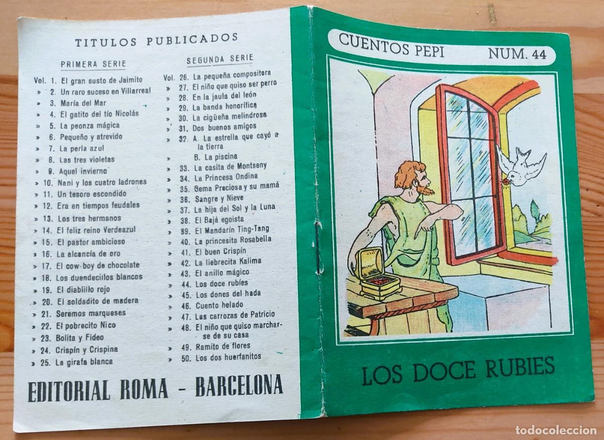 Libros de segunda mano: CUENTOS PEPI N&ordm; 44 - LOS DOCE RUBIES - EDITORIAL ROMA - Foto 2