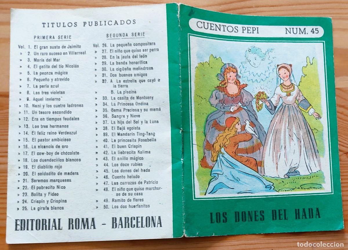 Libros de segunda mano: CUENTOS PEPI N&ordm; 45- LOS DONES DEL HADA - EDITORIAL ROMA - Foto 2