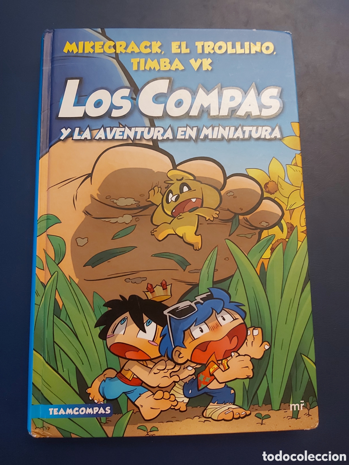 Second hand books: QUELA LIBRO. LOS COMPAS Y LA AVENTURA EN MINIATURA MIKECRACK, EL TROLLINO TIMBA VK 2022
