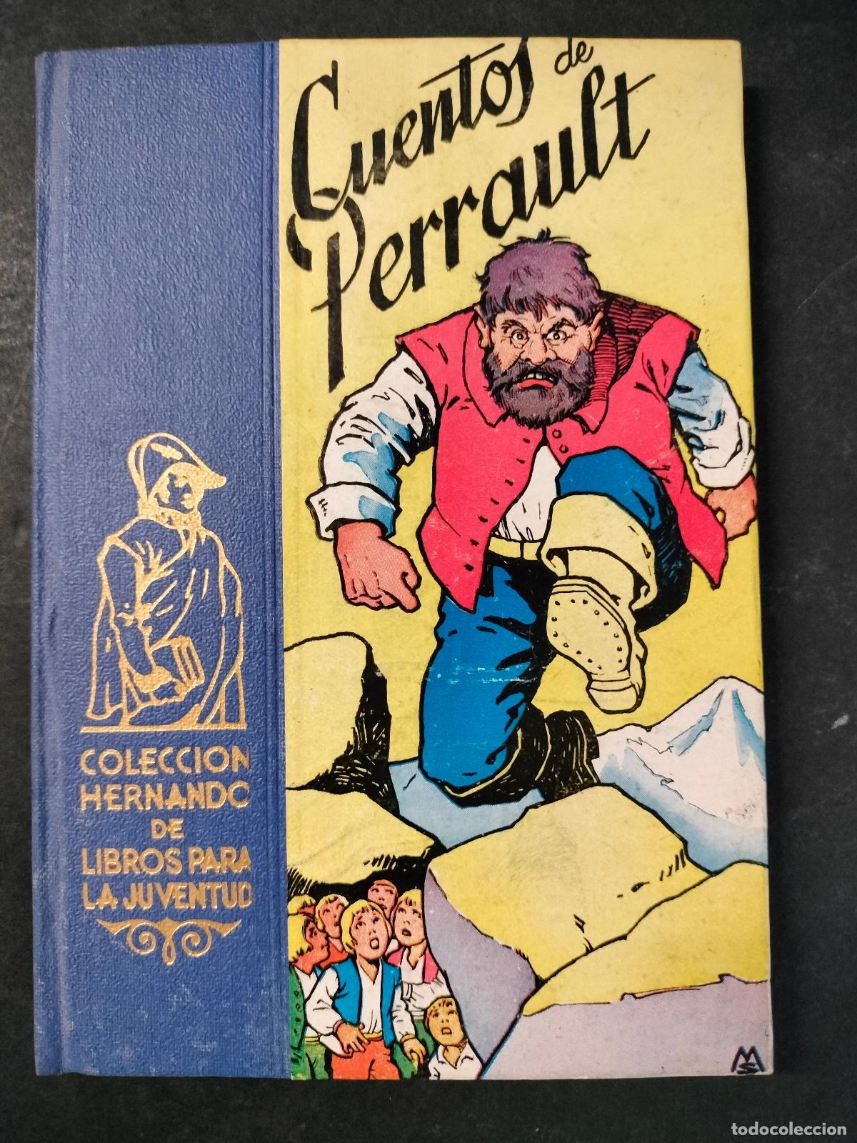 Libros de segunda mano: CUENTOS DE PERRAULT EDITORIAL HERNANDO DE LIBROS PARA LA JUVENTUD 1958 - Foto 1