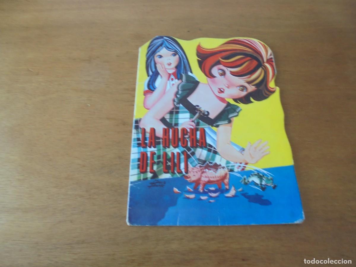 Libros de segunda mano: CUENTO TROQUELADO: LA HUCHA DE LILI. ED. VILMAR 1972. - Foto 1