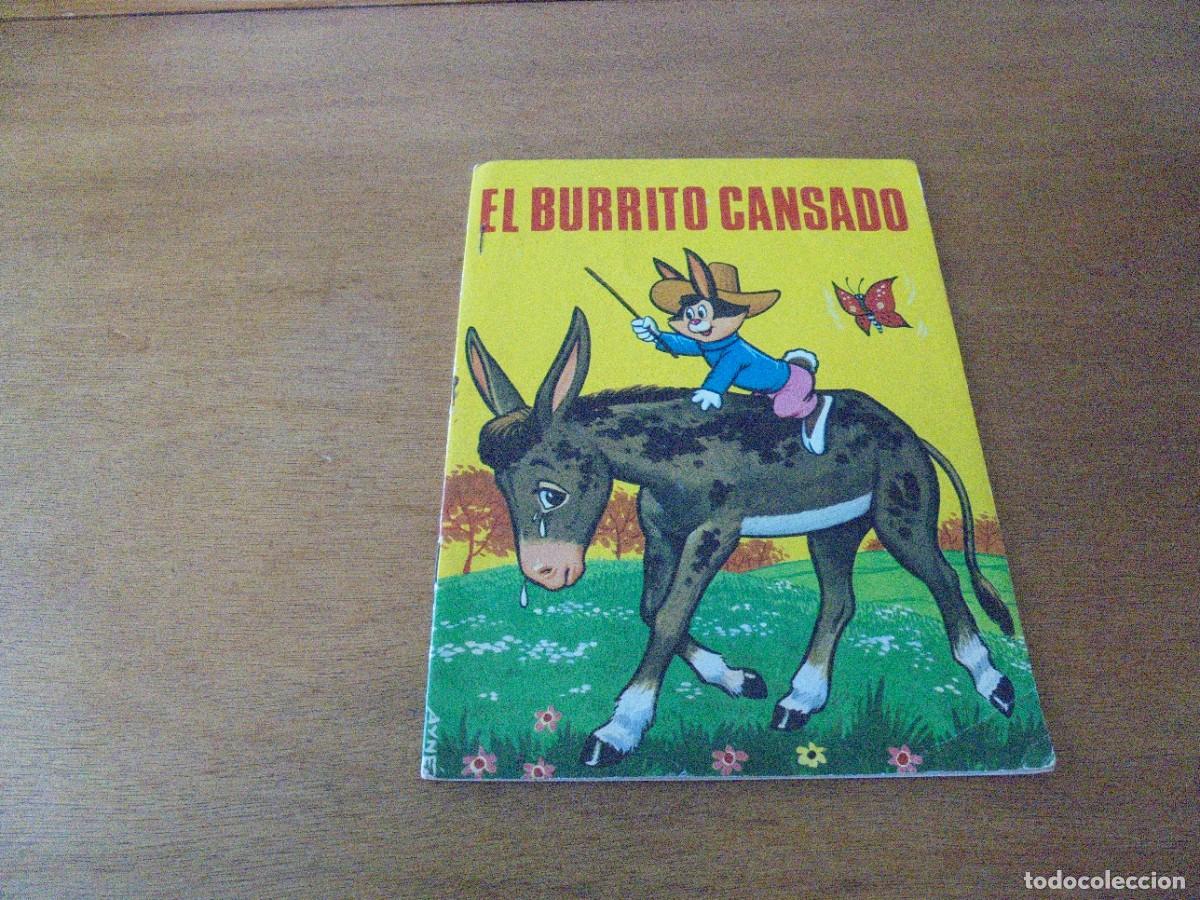 Libros de segunda mano: CUENTO: EL BURRITO CANSADO. TORAY 1967 - Foto 1