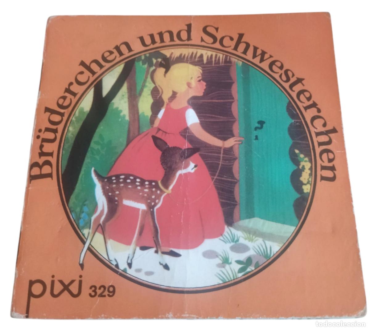 Libri di seconda mano: BR&Uuml;DERCHEN UND SCHWESTERCHEN- HERMANO Y HERMANA. 1984 PIXI 329. TEXTO EN ALEM&Aacute;N.