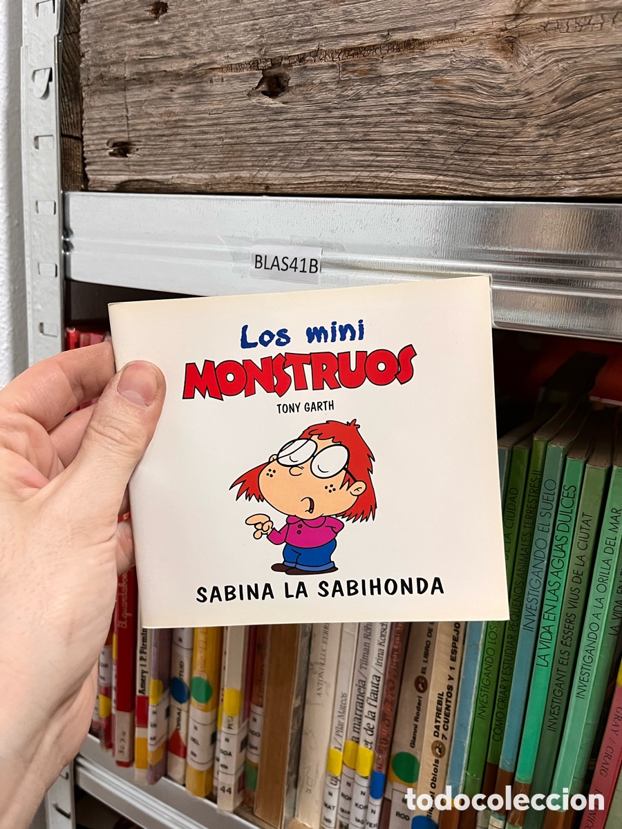 Libros de segunda mano: Blas41B Sabina la sabihonda Los mini MONSTRUOS TONY GARTH