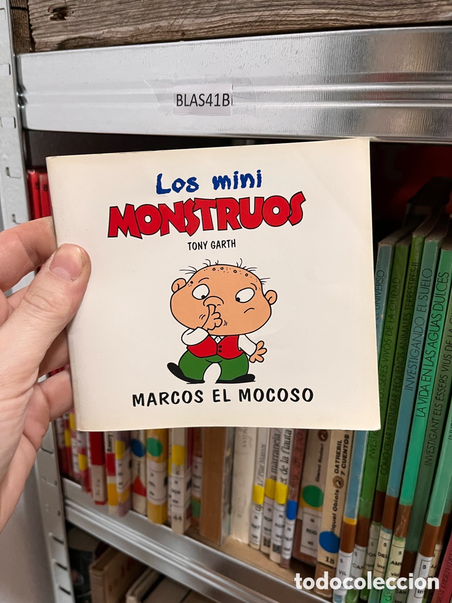 Libros de segunda mano: Blas41B Marcos el mocoso, Los mini MONSTRUOS TONY GARTH