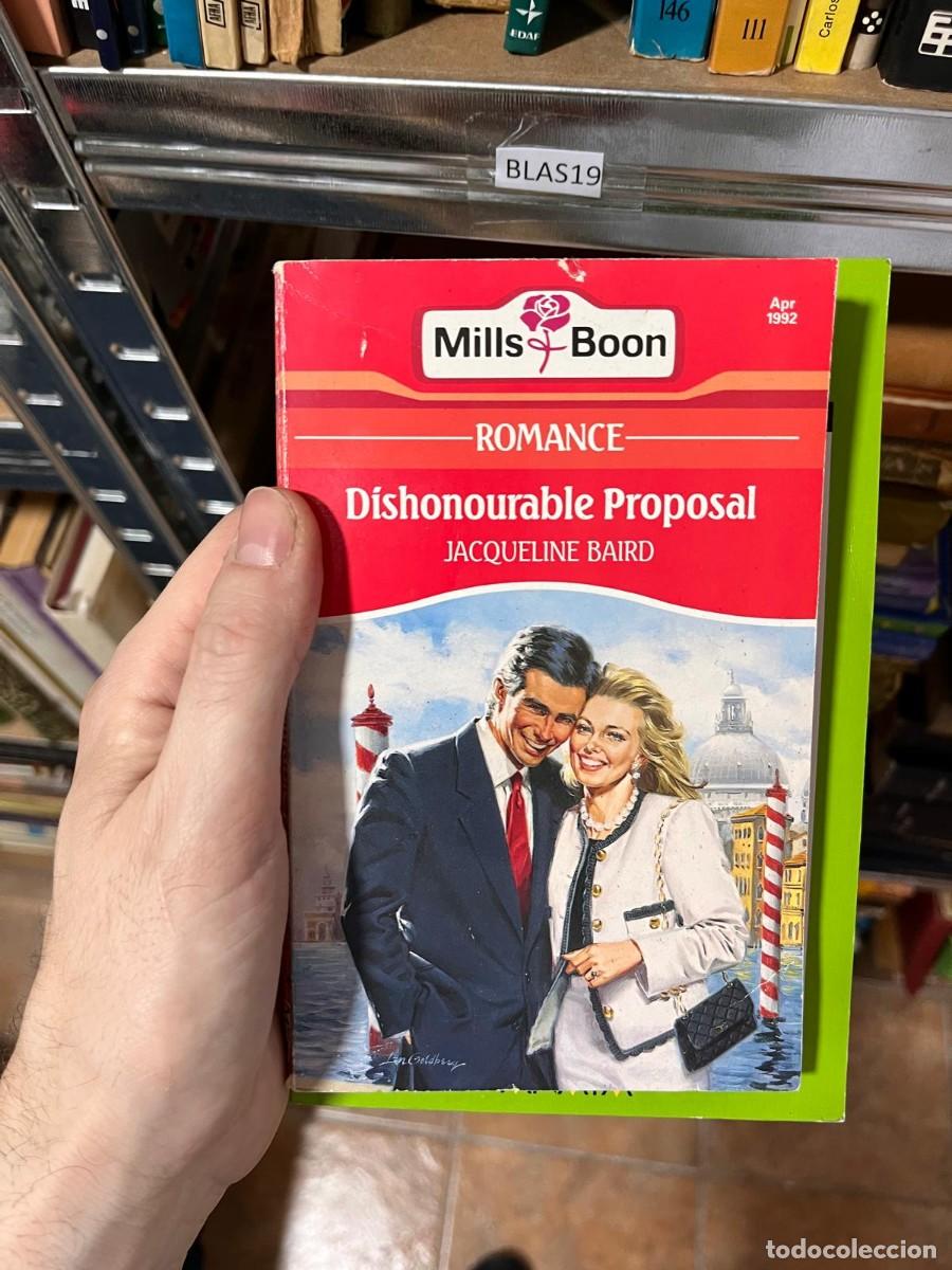 Libros de segunda mano: BLAS19 Dishonourable proposal, romance, mills boon, jacqueline baird - Foto 1