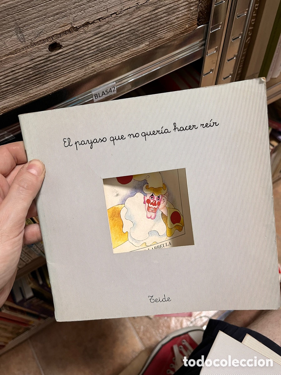 Libros de segunda mano: BLAS42 El payaso que no quer&iacute;a hacer re&iacute;r - teide