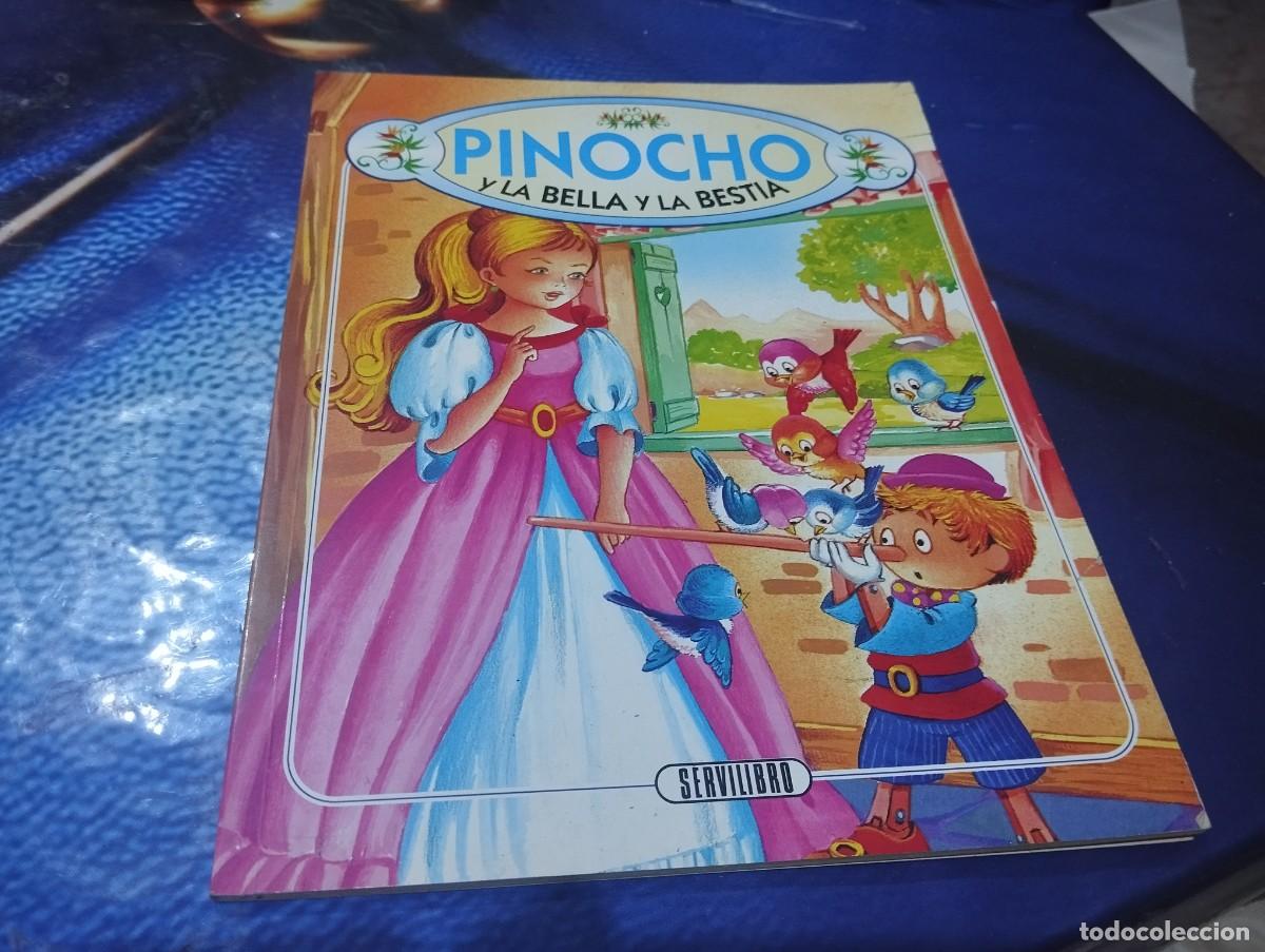 Libros de segunda mano: PINOCHO Y LA BELLA Y LA BESTIA SERVILIBRO - Foto 1