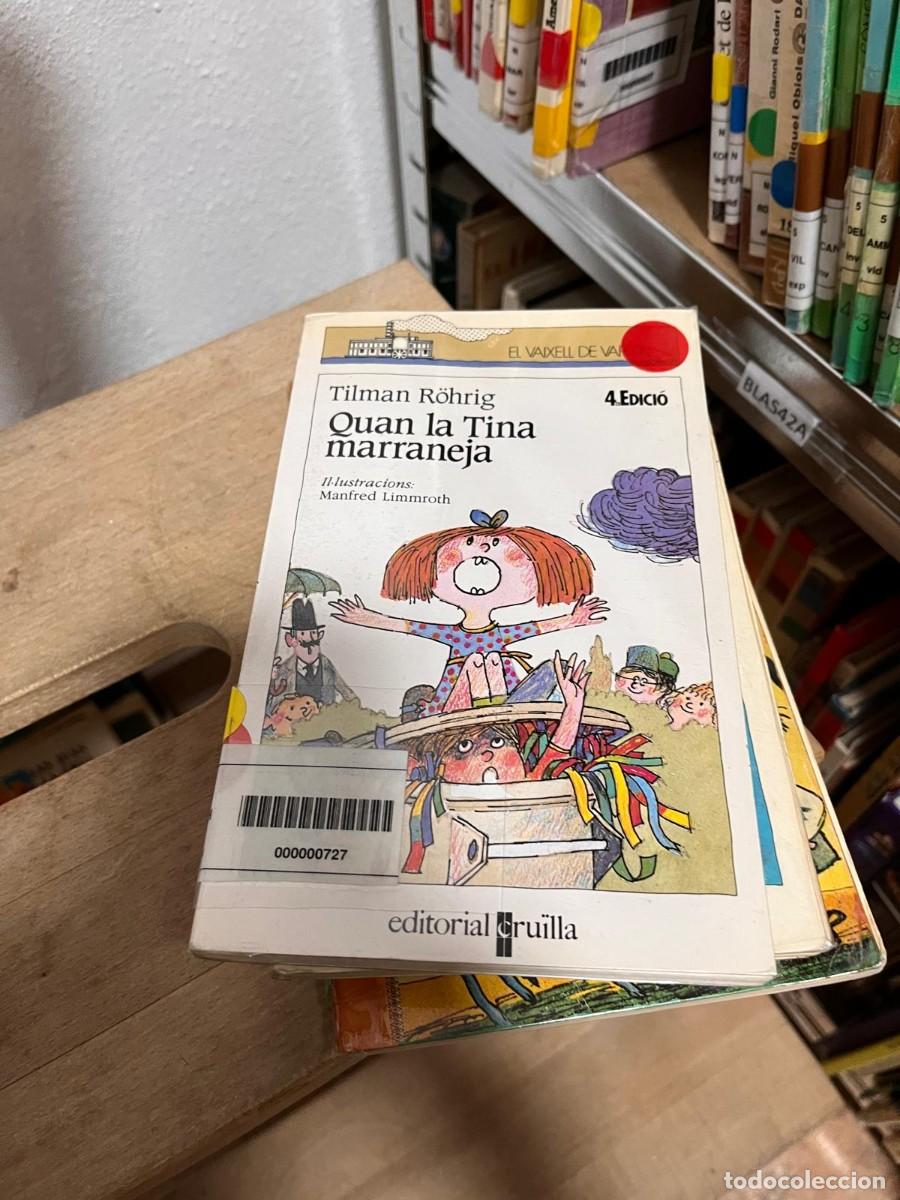 Libros de segunda mano: BLAS42A (libro de biblioteca) QUAN LA TINA MARRANEJA, TILMAN R&Ouml;HRIG, MANFRED LIMMROTH