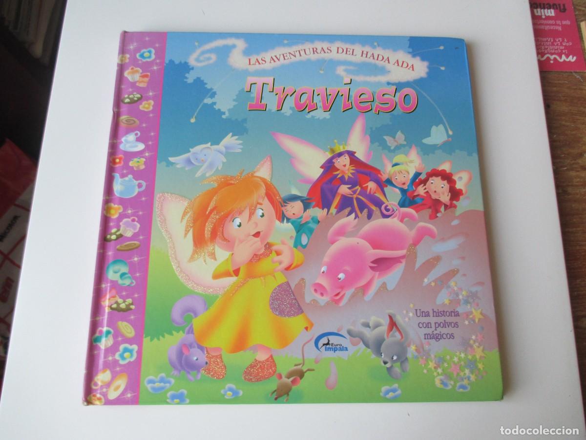 Gebrauchte B&uuml;cher: Las aventuras del Hada Ada . Travieso W34937