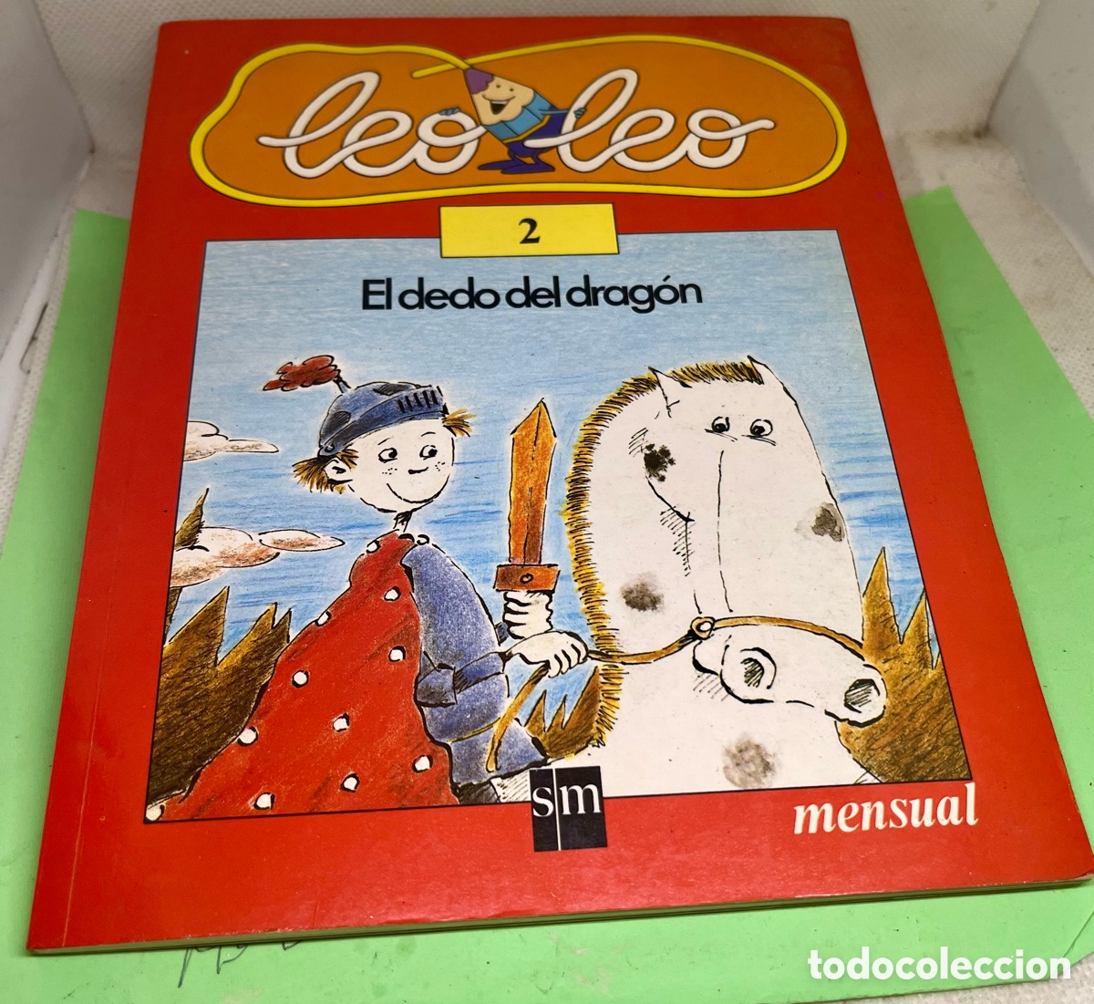 Libros de segunda mano: LEO LEO 2 EL DEDO DEL DRAG&Oacute;N SM MENSUAL - Foto 1