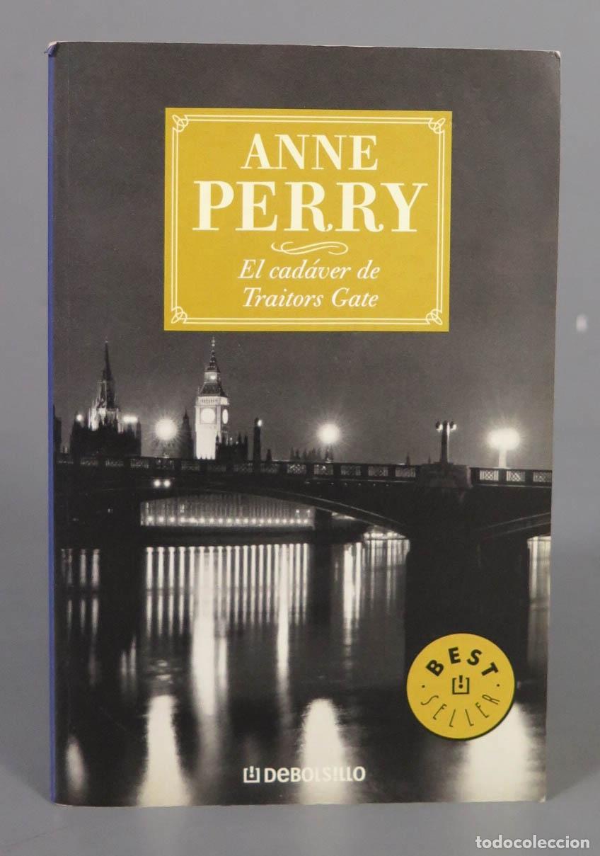 Libros de segunda mano: El cad&aacute;ver de Traitors Gate PERRY, Anne - Foto 1