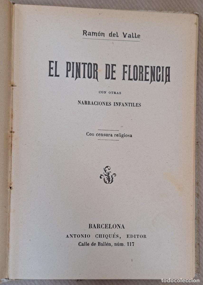 Libros de segunda mano: El pintor de Florencia, Ram&oacute;n del Valle - Foto 2