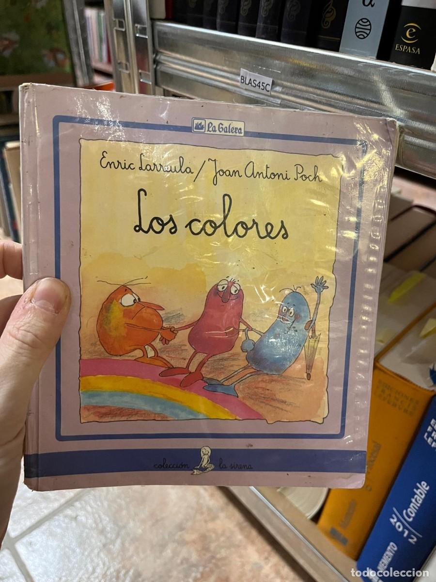 Libros de segunda mano: BLAS45C libro de biblioteca LOS COLORES, ENRIC LARRULA, J ANTONI POCH