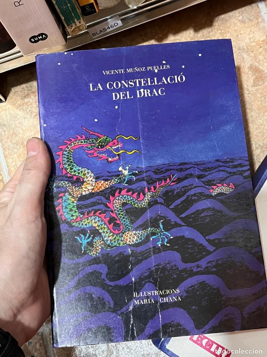 Libros de segunda mano: BLAS46D ilustrado LA CONSTELACIO DEL DRAC, VICENTE MU&Ntilde;OZ PUELLES, MARIA CHANA
