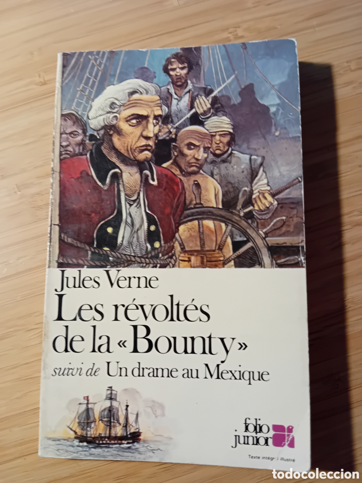 Gebrauchte B&uuml;cher: (franc&eacute;s) Les r&eacute;volt&eacute;s de la Bounty, suivi de Un drame au Mexique - Jules Verne (Folio junior 1979)