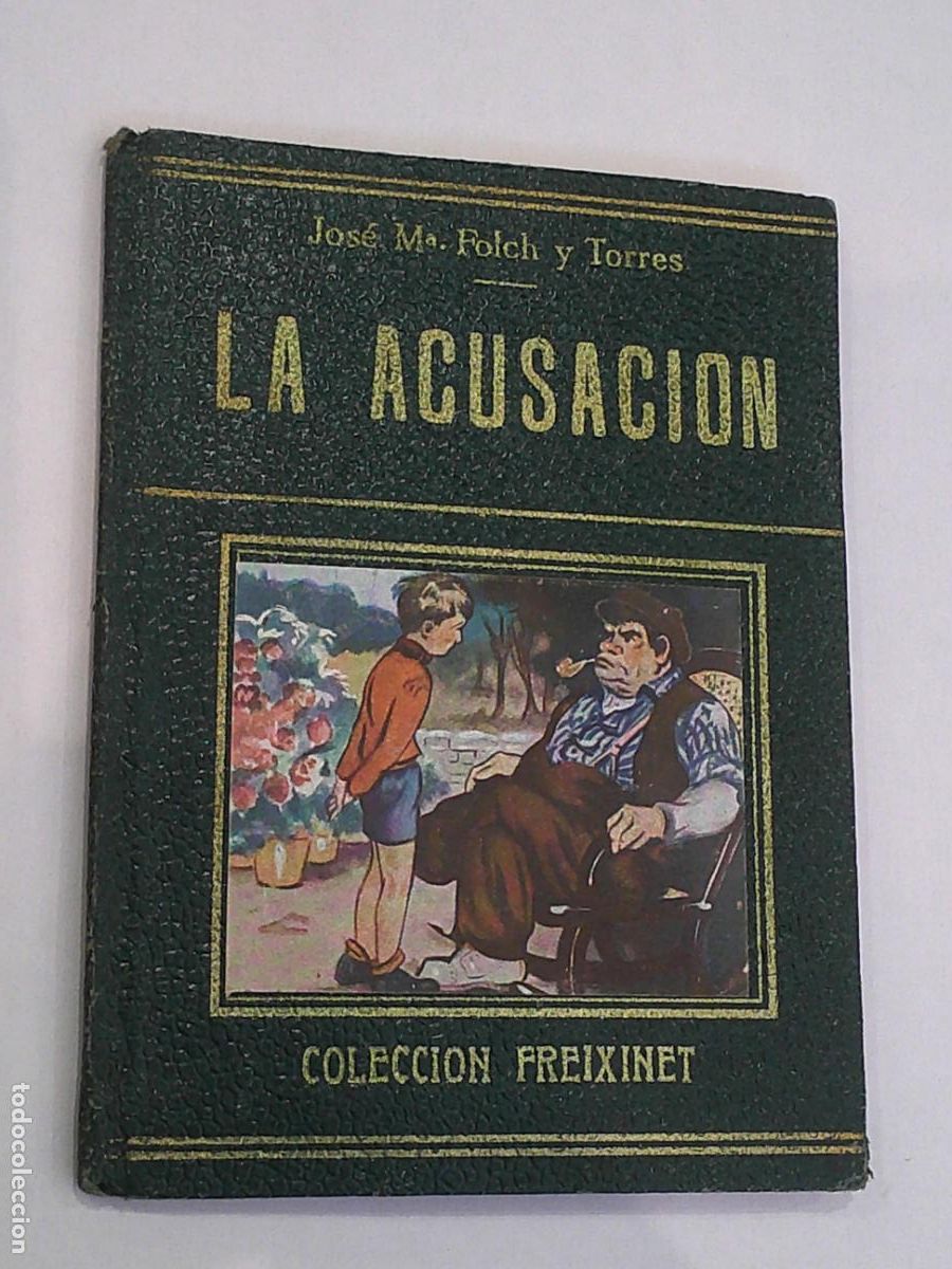 Libros de segunda mano: LA ACUSACION - SERIE 7&ordf; - COLECCION FREIXINET - Foto 1