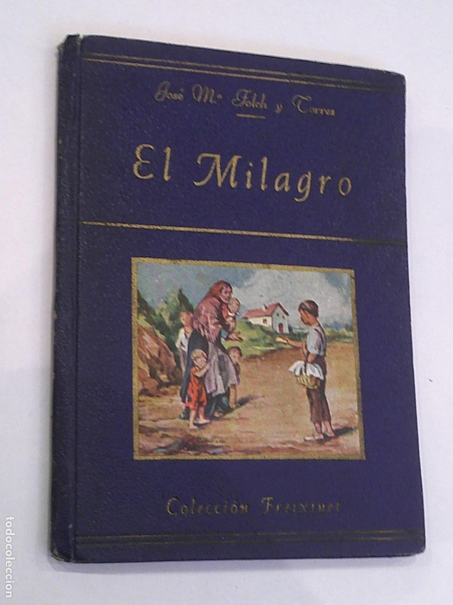 Libros de segunda mano: EL MILAGRO - SERIE 1&ordf; - COLECCION FREIXINET - Foto 1