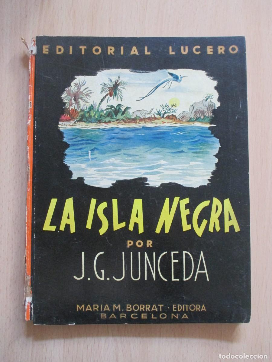 Libros de segunda mano: La isla negra, por J. G. Junceda - Foto 1
