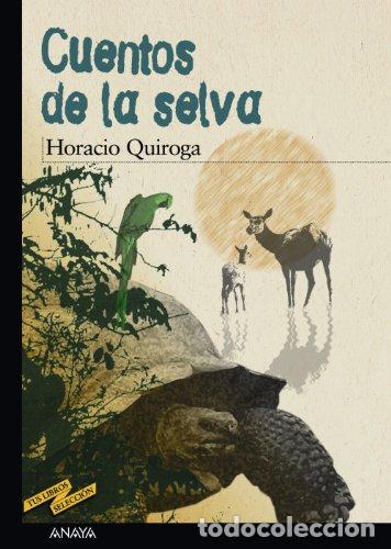 Libros de segunda mano: Cuentos De La Selva. Quiroga, Horacio - Foto 1