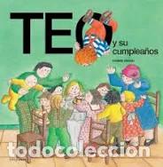 Libros de segunda mano: TEO Y SU CUMPLEA&Ntilde;OS : VIOLETA DENOU : TIMUN MAS - Foto 1