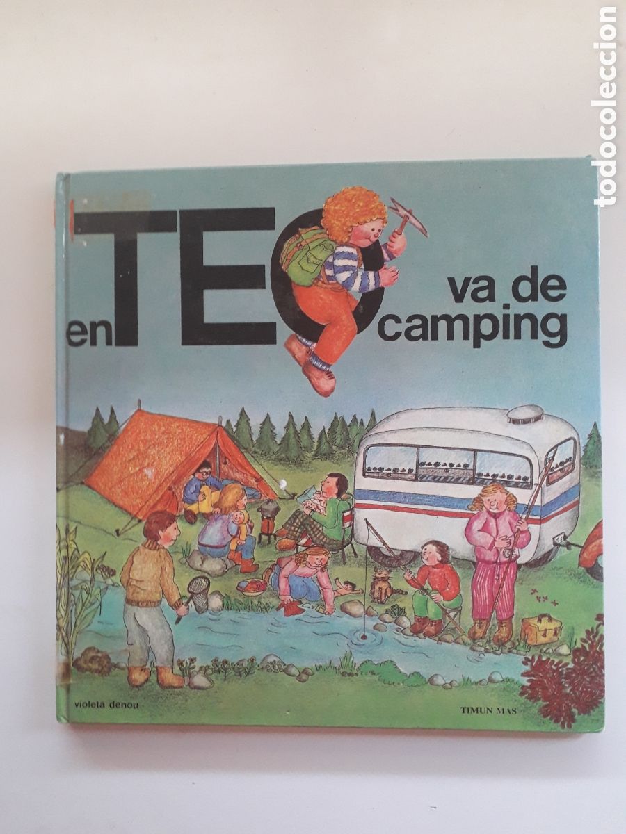 Libros de segunda mano: EN TEO VA DE CAMPING : TIMUN MAS - Foto 1