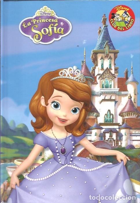 Libros de segunda mano: LA PRINCESA SOFIA DISNEY CLUB DEL LIBRO - Foto 1