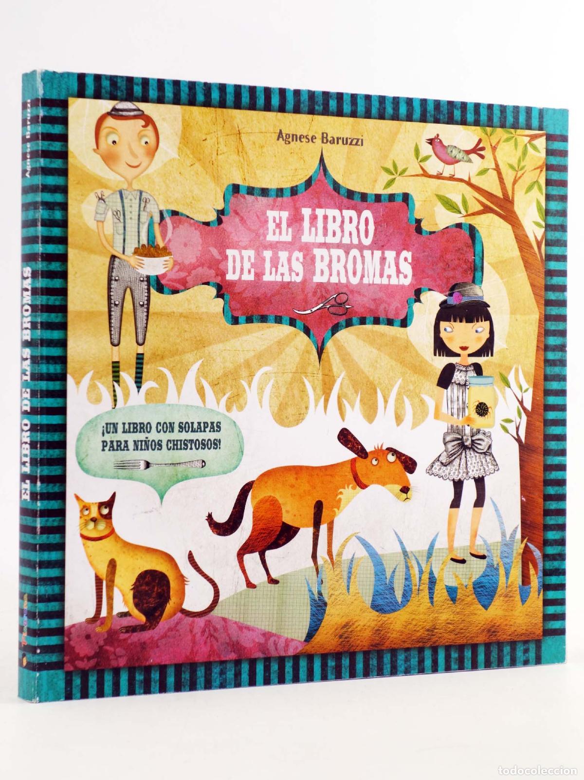 Libros de segunda mano: EL LIBRO DE LAS BROMAS (Agnese Baruzzi) Picarona, 2018. OFRT - Foto 1