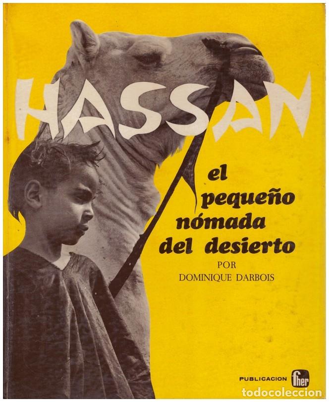 Libros de segunda mano: HASSAN, El Peque&ntilde;o N&oacute;mada del Desierto - Foto 1