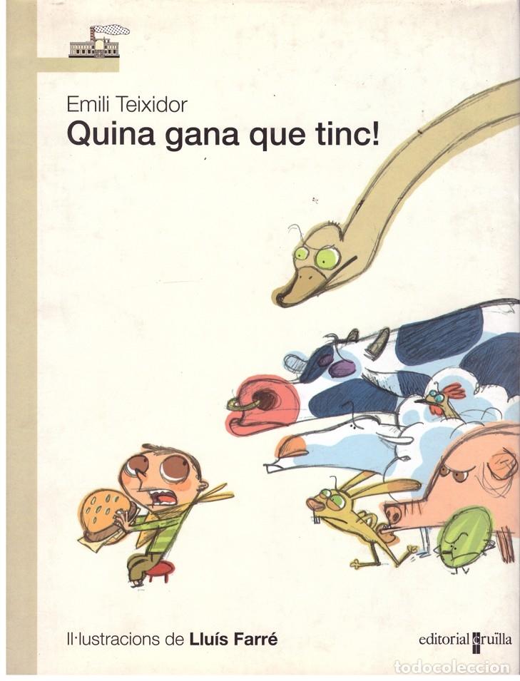 Libros de segunda mano: QUINA GANA QUE TINC! - Foto 1