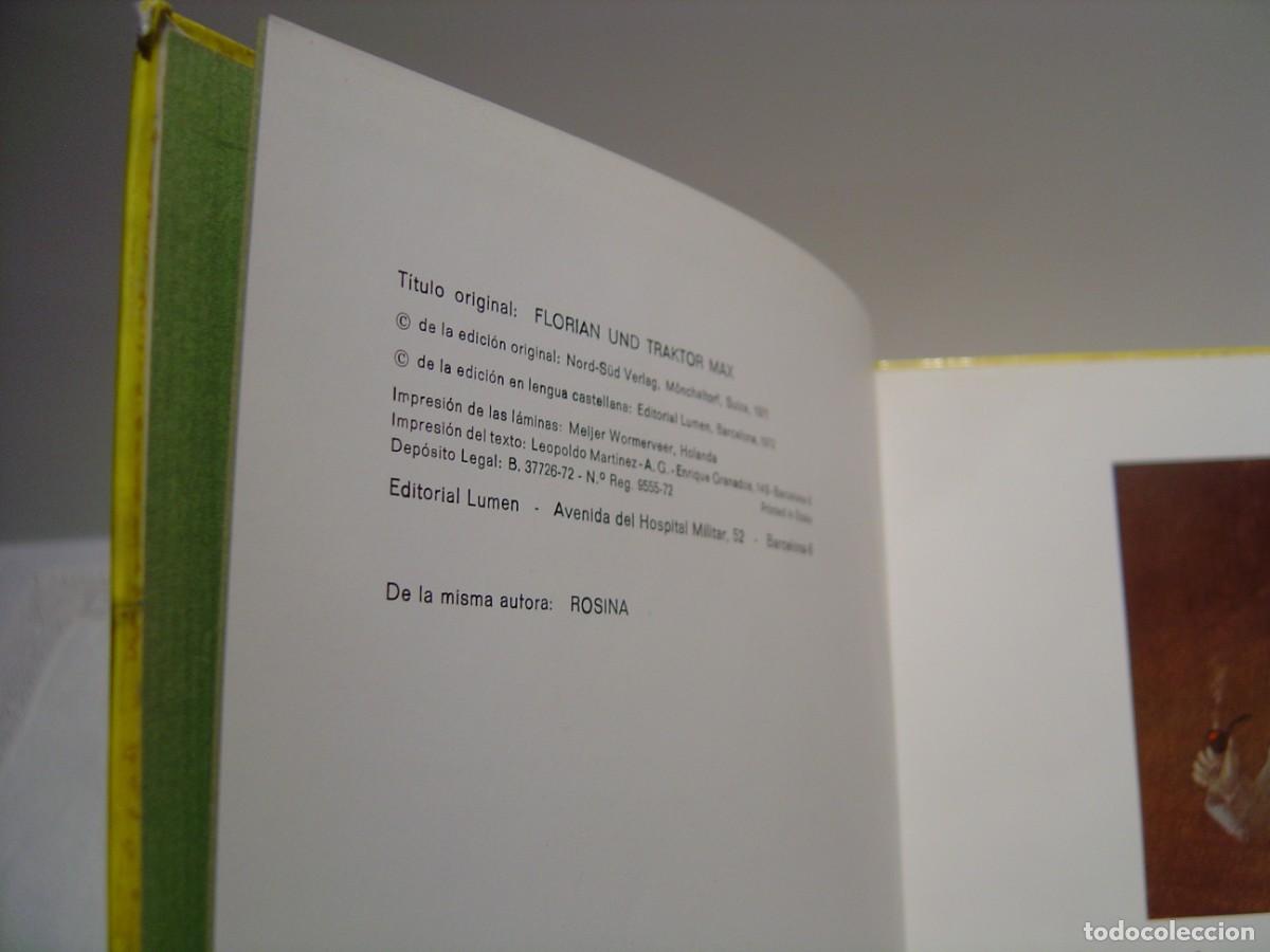 Libros de segunda mano: FLORI&Aacute;N Y EL TRACTOR MAX - BINETTE SCHROEDER - LUMEN 1972 - Foto 9