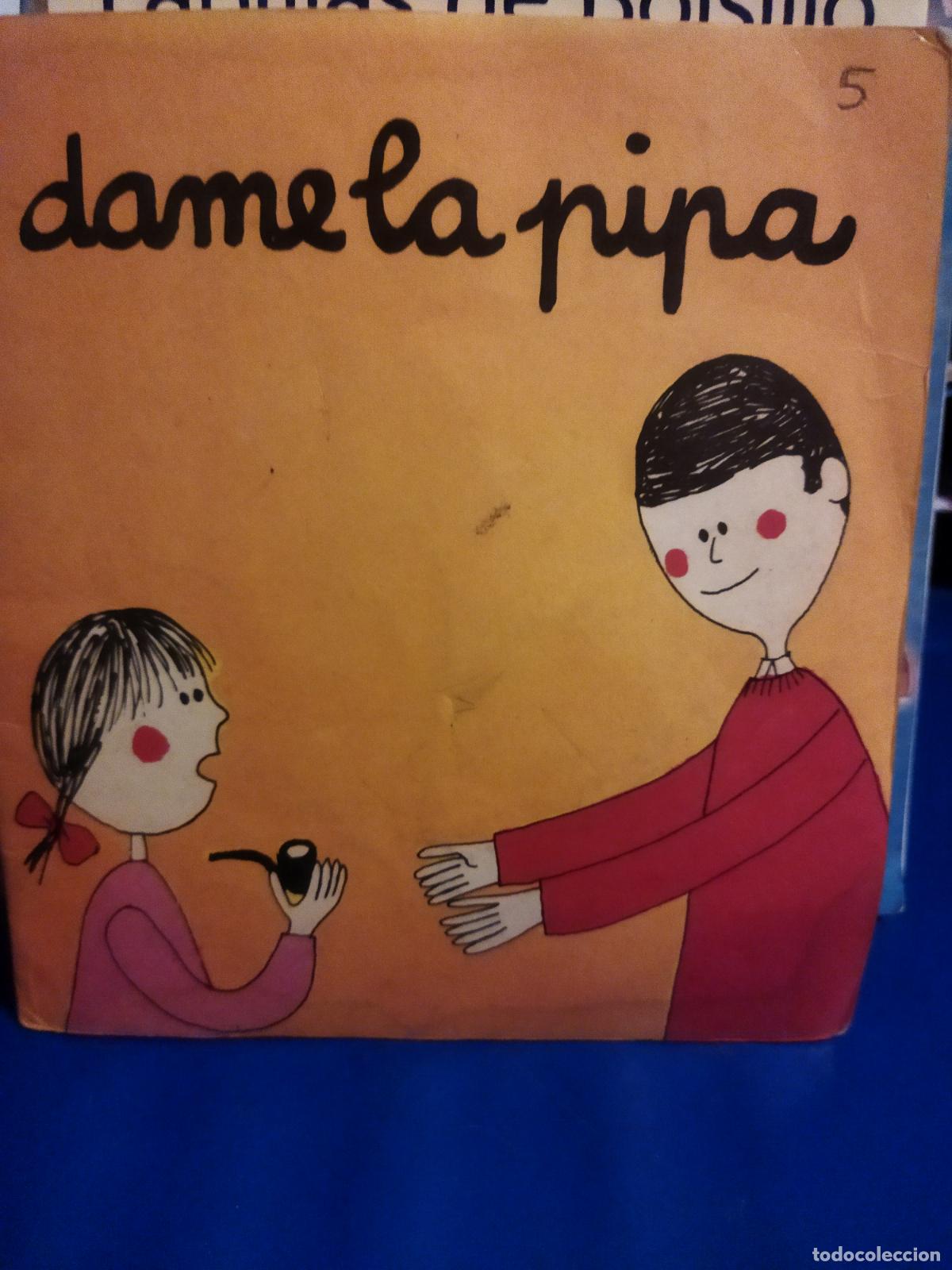Second hand books: Dame la pipa Asunci&oacute;n Lisson