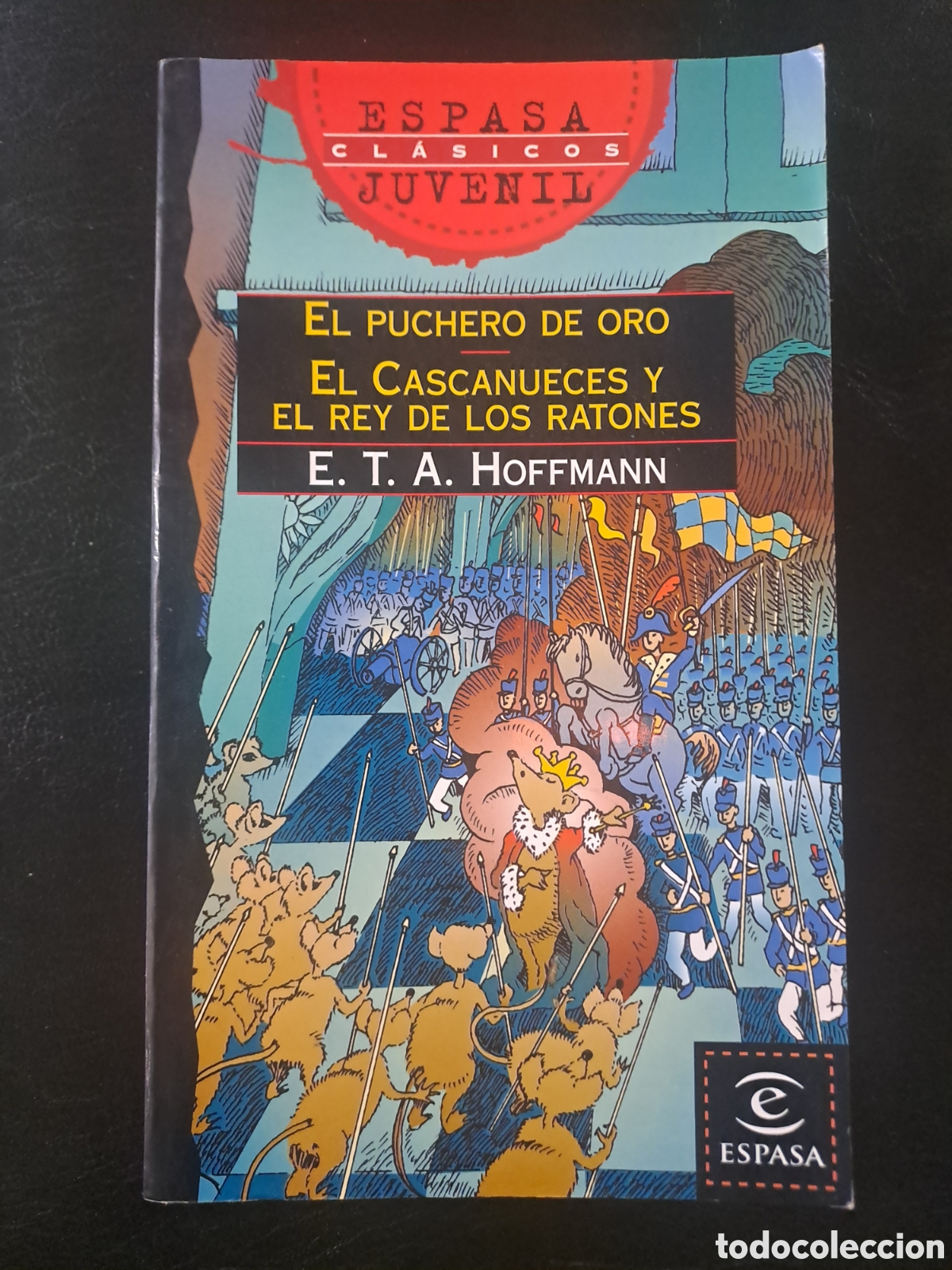 Libros de segunda mano: El puchero de oro. El cascanueces y el rey de los ratones - E.T.A. Hoffmann - ESPASA - Foto 1