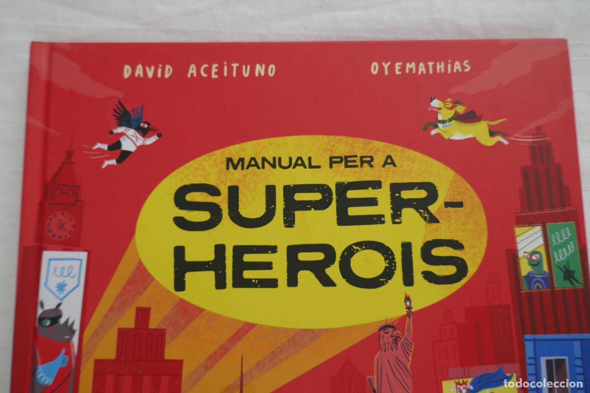 Libros de segunda mano: MANUAL PER A SUPER-HEROIS - Aceituno, David - Foto 7