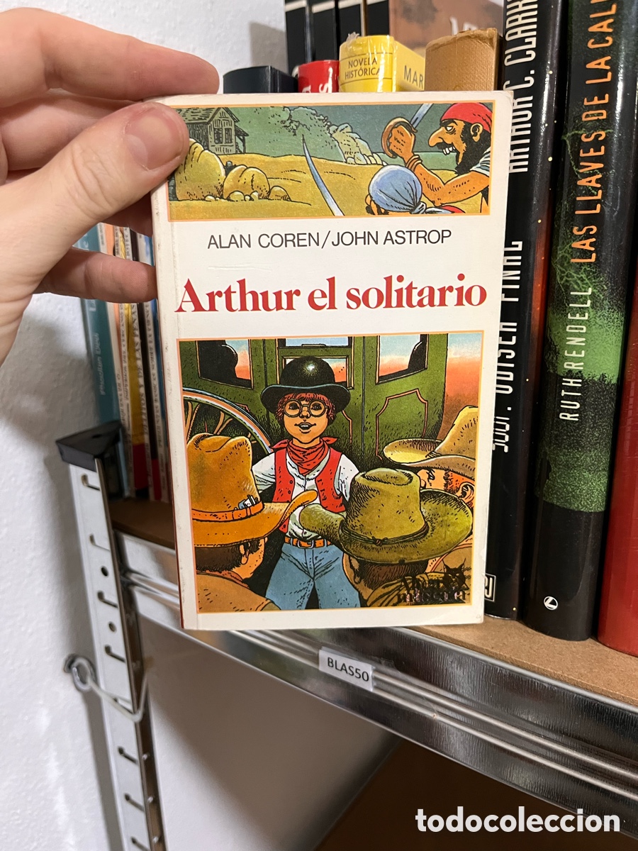 Libros de segunda mano: Blas50 ALAN COREN/ JOHN ASTROP Arthur el solitario