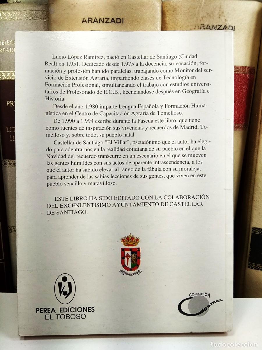 Libros de segunda mano: CUENTOS DE NAVIDAD. LUCIO L&Oacute;PEZ RAM&Iacute;REZ. Perea Ediciones 1995. - Foto 3