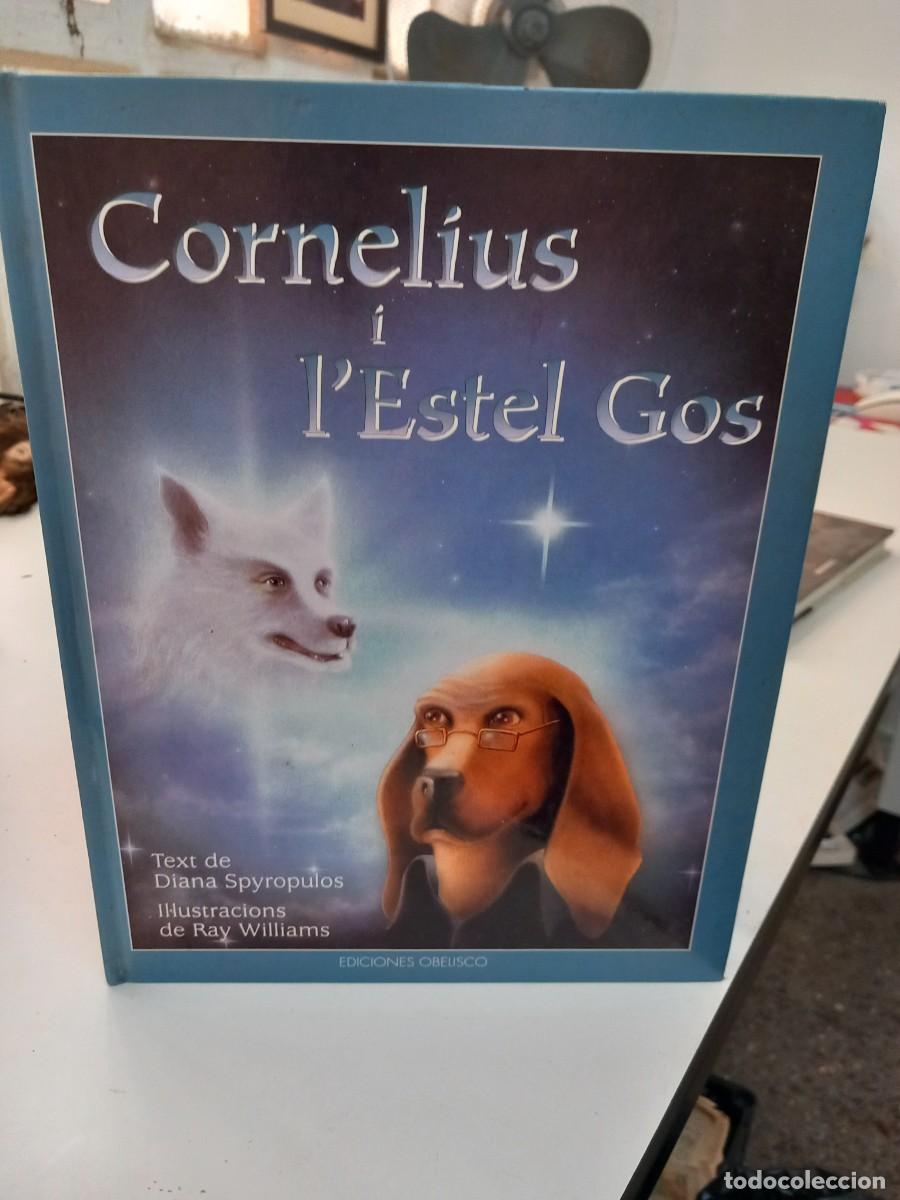 Libros de segunda mano: Cornelius i lestel gos - Diana Spyropulus - Foto 1