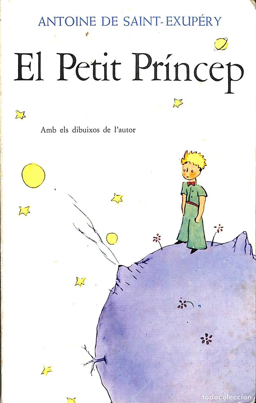 Libri di seconda mano: EL PETIT PRINCEP - ANTOINE DE SAINT-EXUP&Eacute;RY - Editorial Laia - 1984